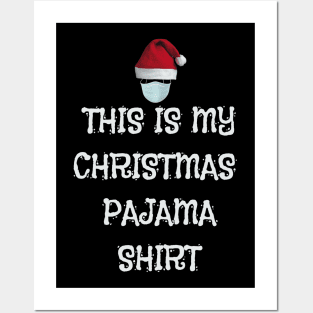 This Is My Christmas Pajama Shirt Funny Christmas 2020 Xmas Posters and Art